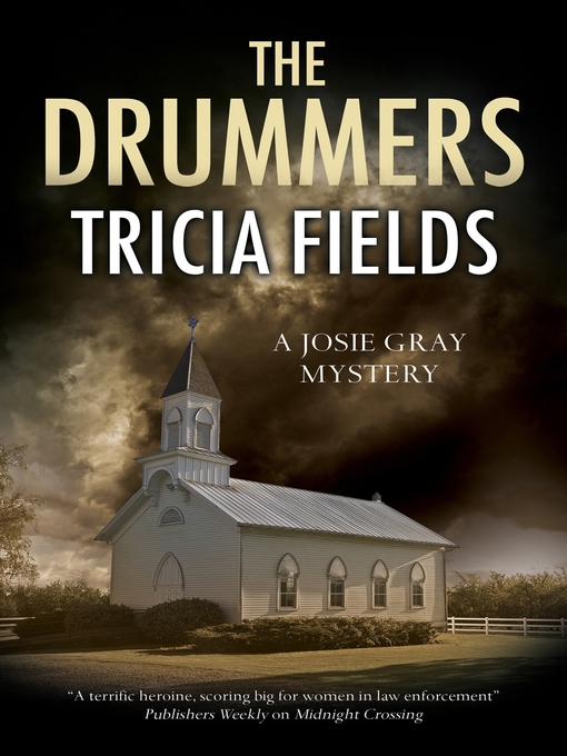 Title details for The Drummers by Tricia Fields - Available
